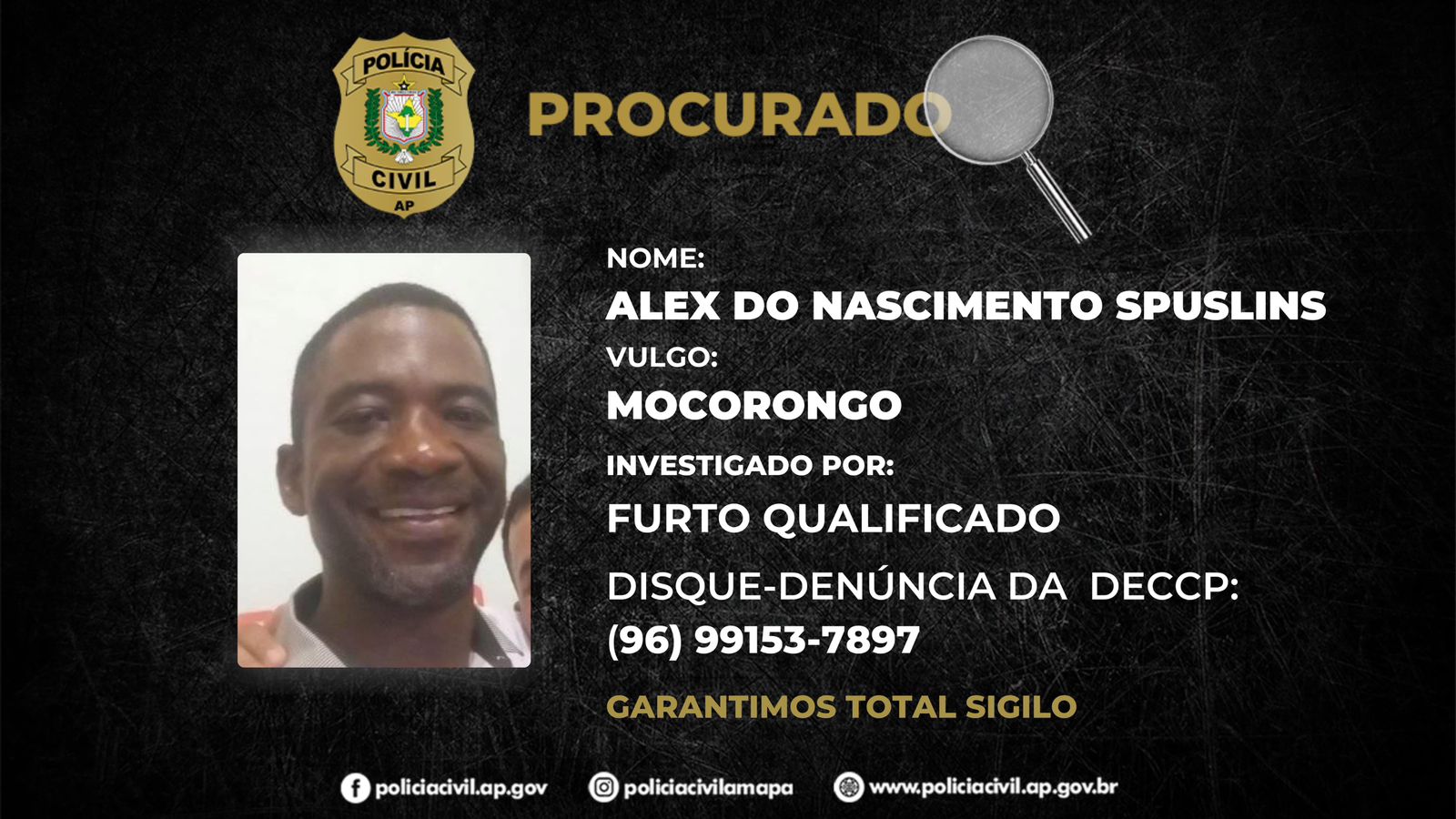 POLÍCIA CIVIL PEDE A COLABORAÇÃO DA POPULAÇÃO PARA LOCALIZAR INDIVÍDUO ACUSADO POR ROUBO DE ARMAS DE FOGO DE UMA EMPRESA DE VIGILÂNCIA